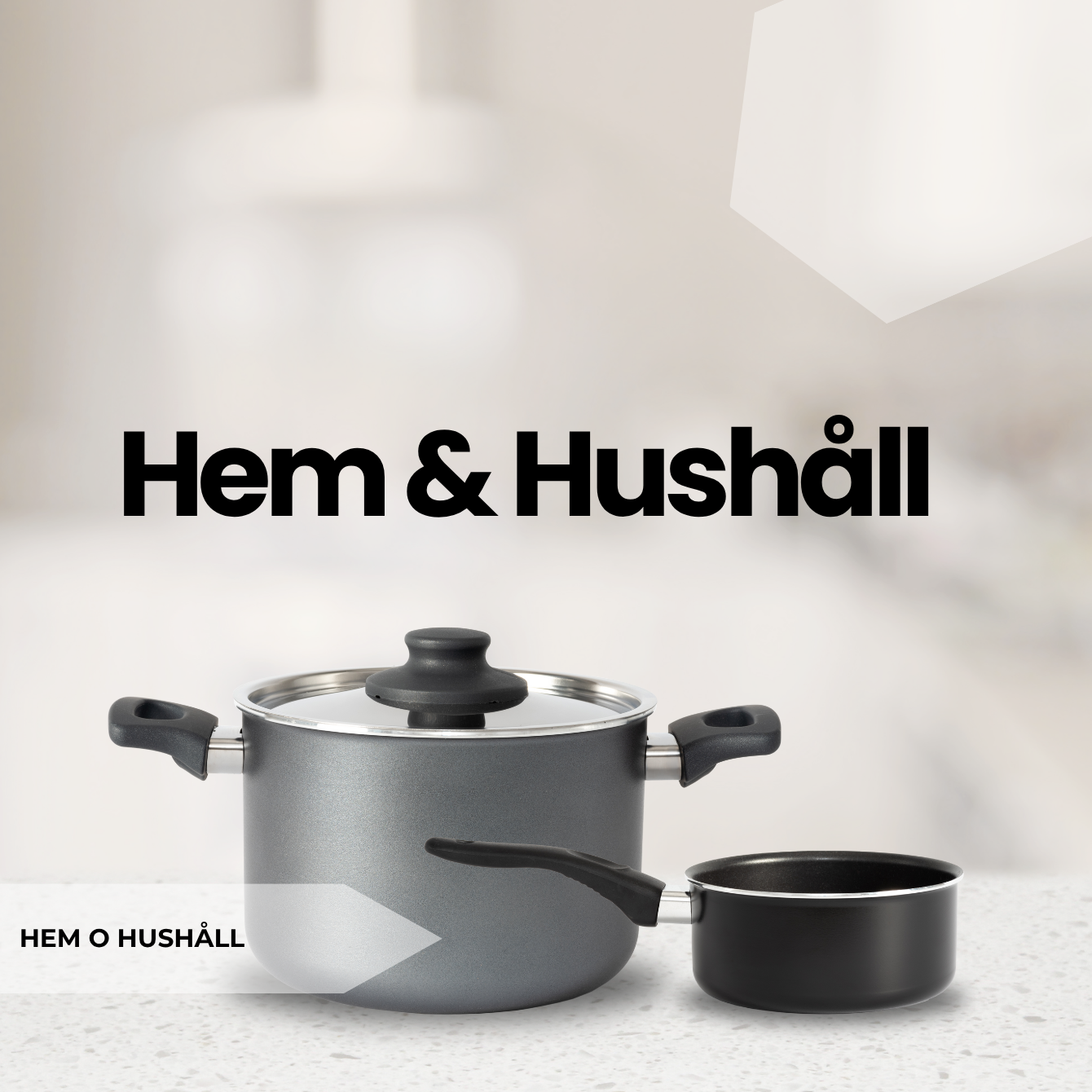 Hem & Hushåll